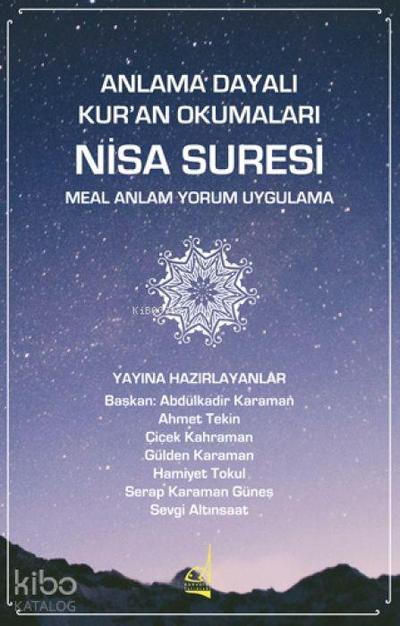 Anlama Dayali Kuran Okumalari Nisa Suresi