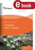 Frühblüher - Tiere im Winter