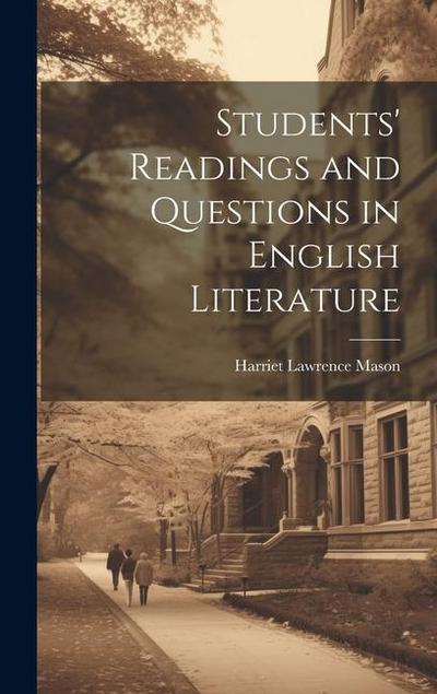 Students’ Readings and Questions in English Literature