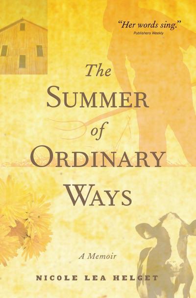 The Summer of Ordinary Ways