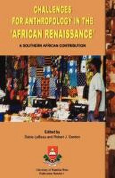 Challenges for Anthropology in the ’African Renaissance’