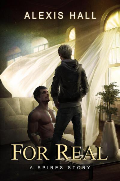 For Real (Spires, #3)