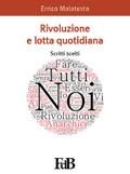 Rivoluzione e lotta quotidiana