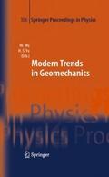 Modern Trends in Geomechanics