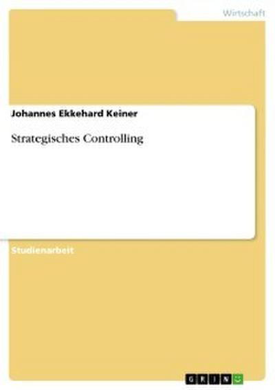 Strategisches Controlling