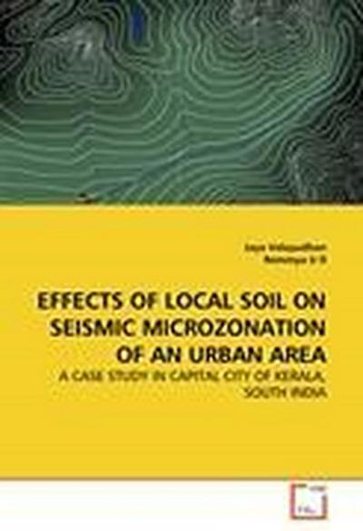 EFFECTS OF LOCAL SOIL ON SEISMIC MICROZONATION OF AN URBAN AREA