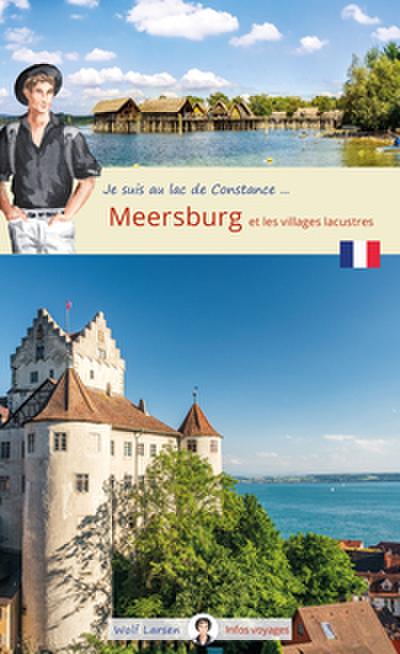 Meersburg et les villages lacustres