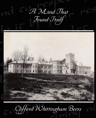 A Mind That Found Itself