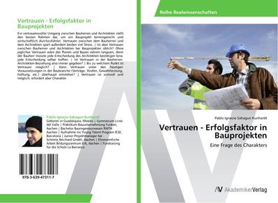 Vertrauen - Erfolgsfaktor in Bauprojekten
