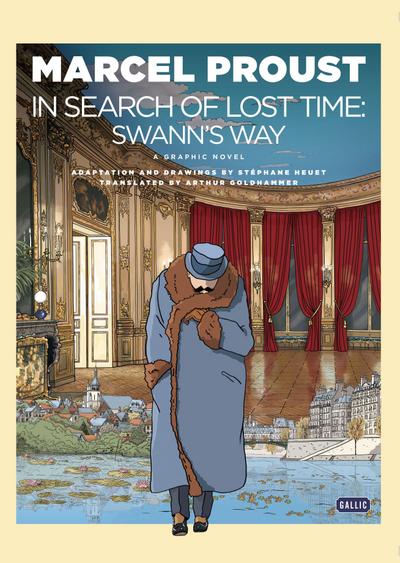 In Search of Lost Time - Swann’s Way