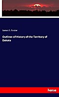 Outlines of History of the Territory of Dakota