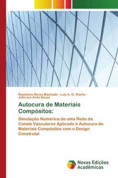Autocura de Materiais Compósitos: