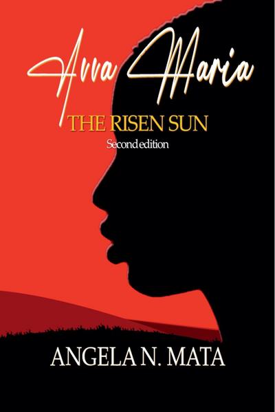 Mata, A: Avva Maria (The Risen Sun) Second Edition