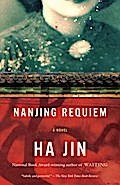 Nanjing Requiem - Ha Jin