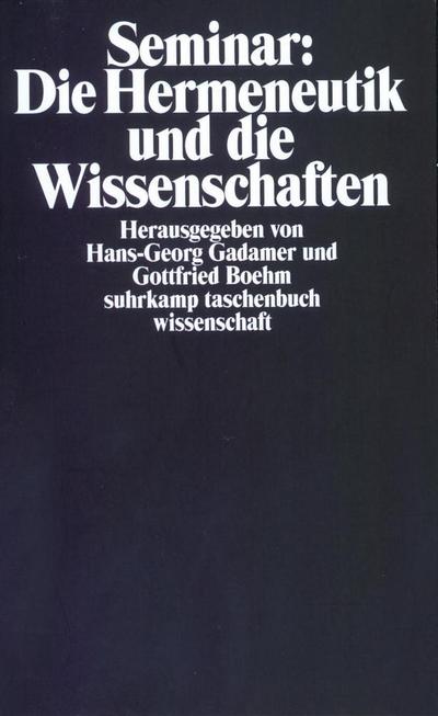 Seminar: Die Hermeneutik und die Wissenschaften