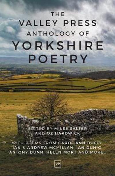 Valley Press Anthology of Yorkshire Poetry