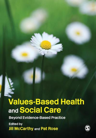 Values-Based Health & Social Care