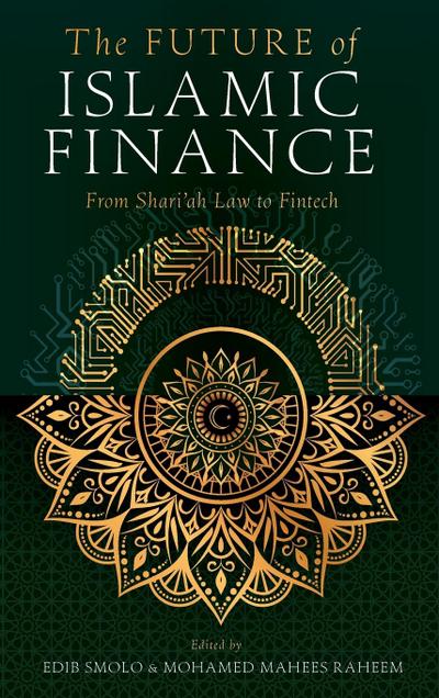 The Future of Islamic Finance