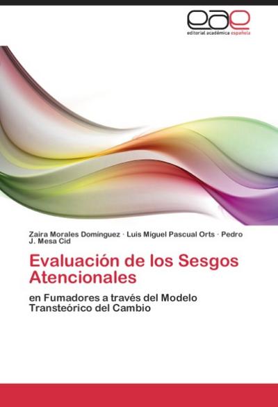 Evaluación de los Sesgos Atencionales