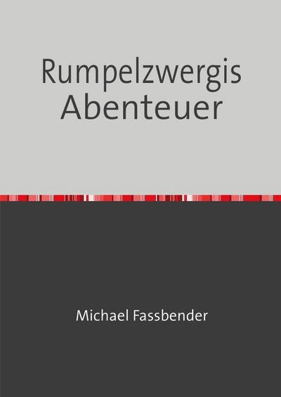 Rumpelzwergis Abenteuer