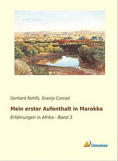 Mein erster Aufenthalt in Marokko