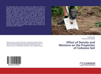 Effect of Density and Moisture on the Properties of Cohesive Soil