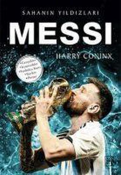Messi - Sahanin Yildizlari