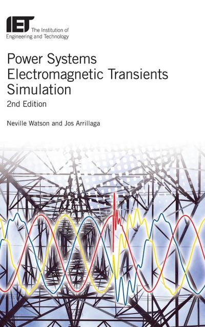 Power Systems Electromagnetic Transients Simulation