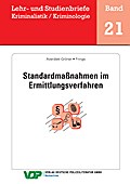 Standardmaßnahmen im Ermittlungsverfahren