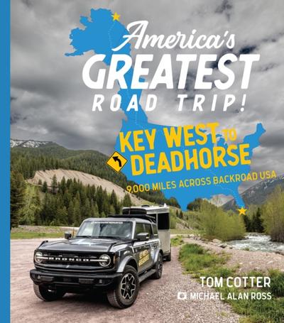 America’s Greatest Road Trip!