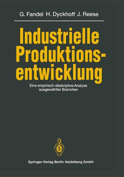 Industrielle Produktionsentwicklung