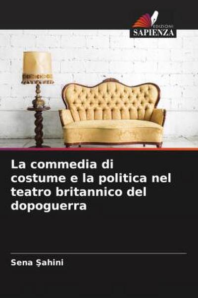 La commedia di costume e la politica nel teatro britannico del dopoguerra