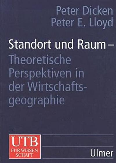Standortwahl von Unternehmen und Industriestandortpolitik.