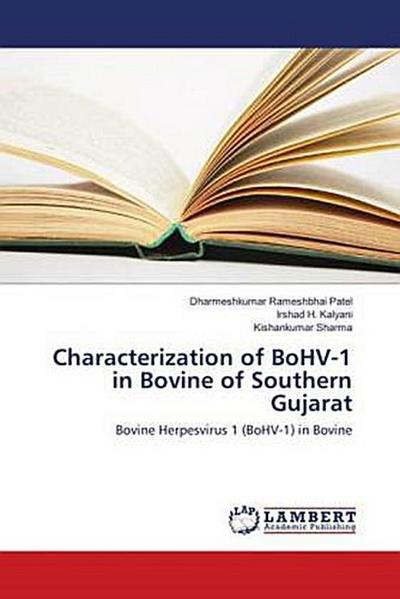 Characterization of BoHV-1 in Bovine of Southern Gujarat