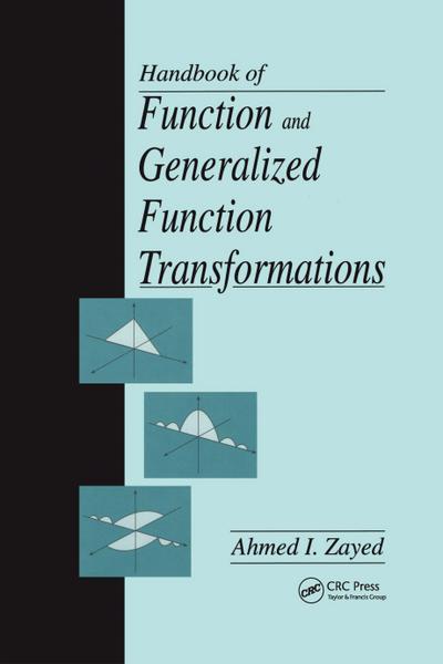 Handbook of Function and Generalized Function Transformations