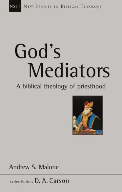 God’s Mediators