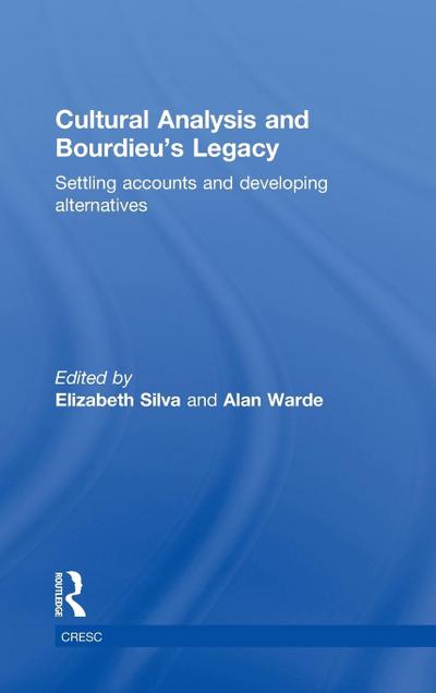 Cultural Analysis and Bourdieu’s Legacy