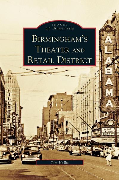 Birmingham’s Theater and Retail District