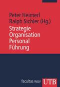 Strategie - Organisation - Personal - Führung