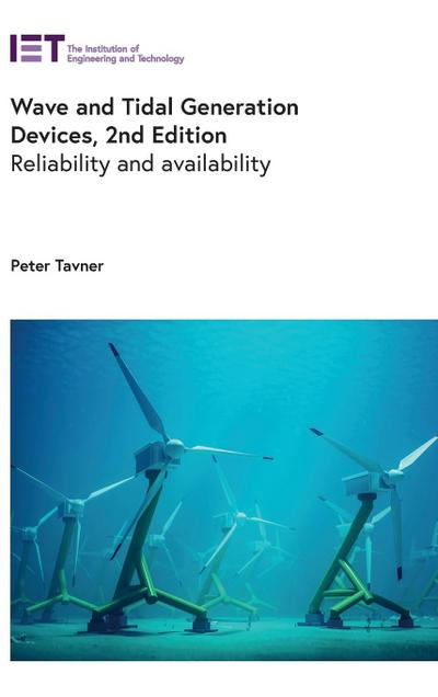 Wave and Tidal Generation Devices