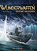 Wunderwaffen - Geheime Missionen 1