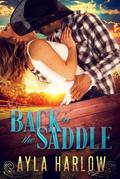 Back In The Saddle (Monroe Ranch Series, #2)