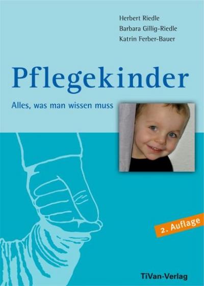 Pflegekinder - Alles, was man wissen muss