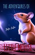 The Adventures of Little Mouse