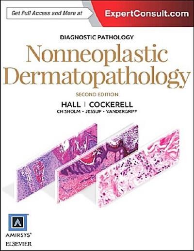 Diagnostic Pathology: Nonneoplastic Dermatopathology