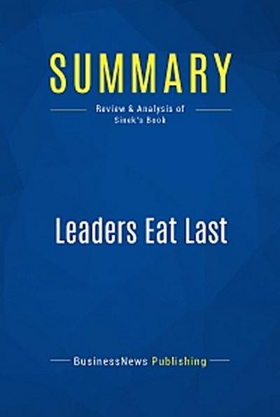 Summary: Leaders Eat Last