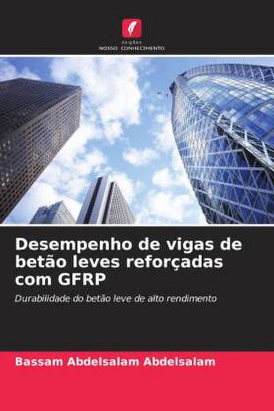 Desempenho de vigas de betão leves reforçadas com GFRP