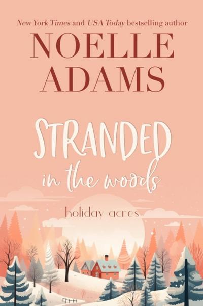 Stranded in the Woods