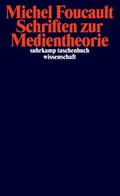 Schriften zur Medientheorie