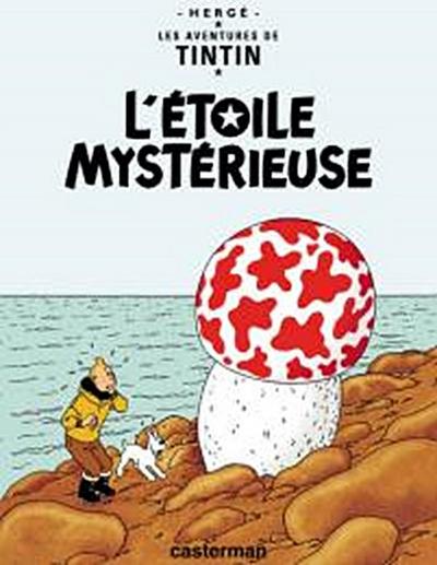 Les Aventures de Tintin. L’étoile mystérieuse